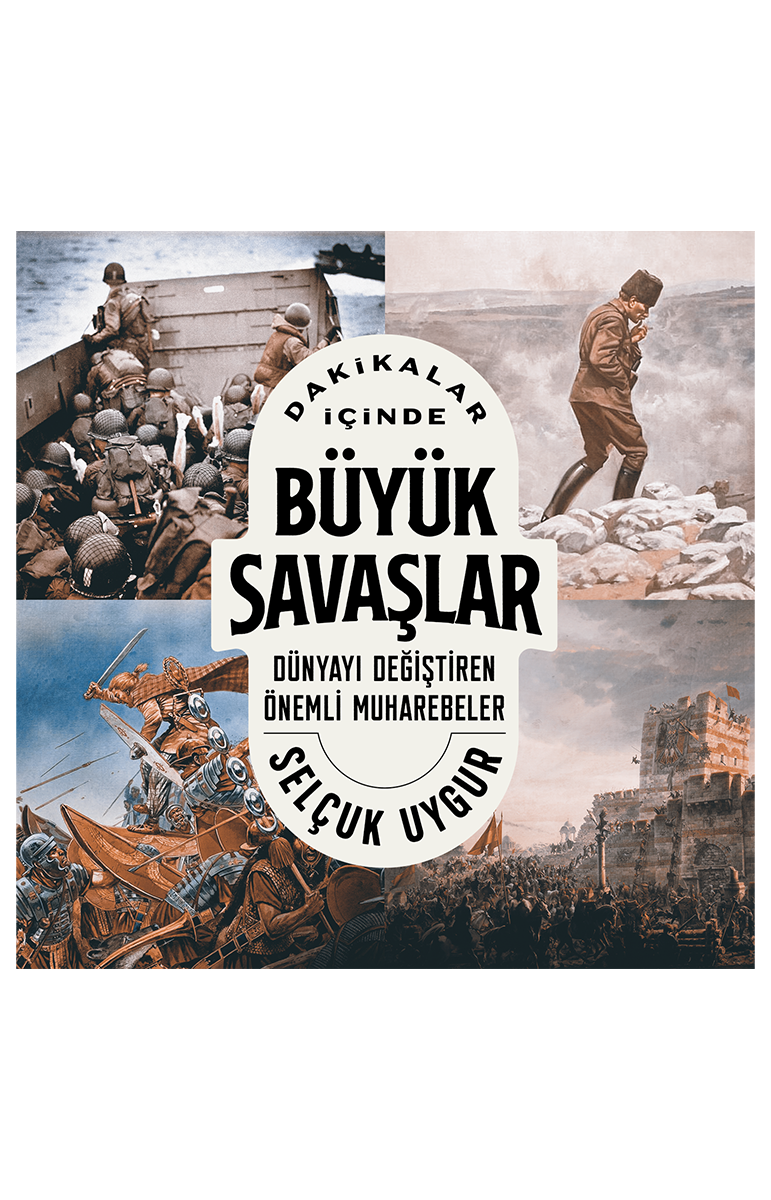 DAKİKALAR İÇİNDE BÜYÜK SAVAŞLAR