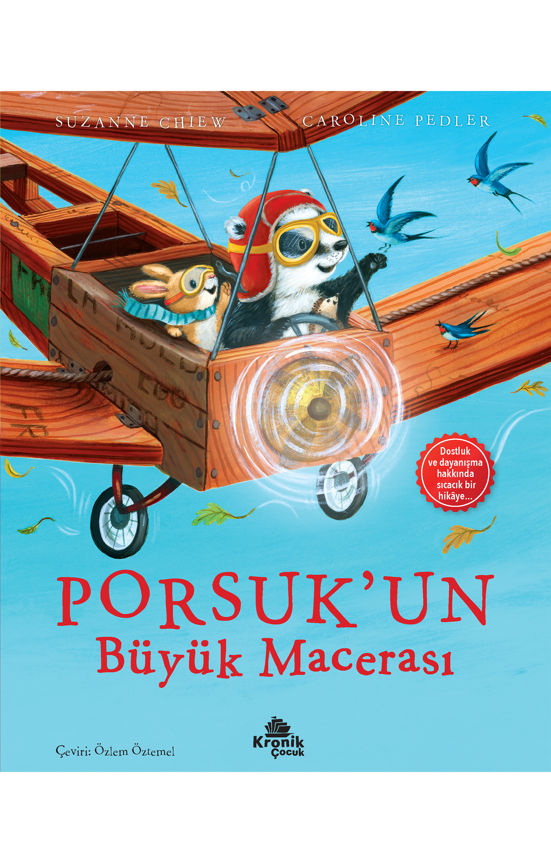 PORSUK’UN BÜYÜK MACERASI