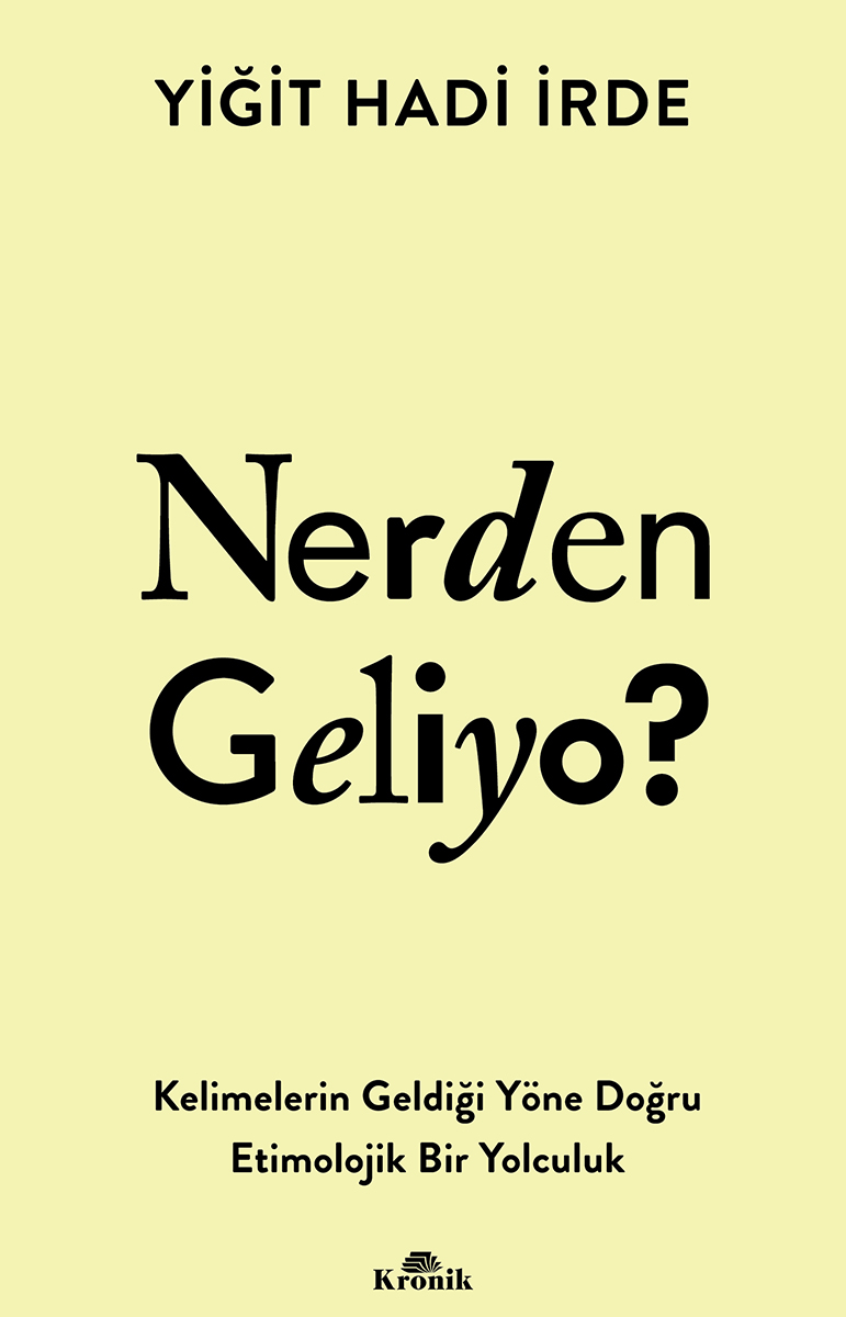 NERDEN GELİYO?