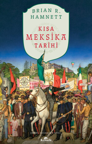 KISA MEKSİKA TARİHİ