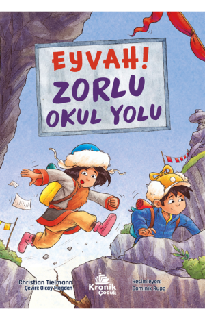 EYVAH! ZORLU OKUL YOLU