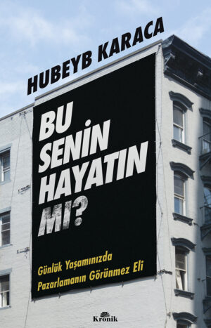 BU SENİN HAYATIN MI?