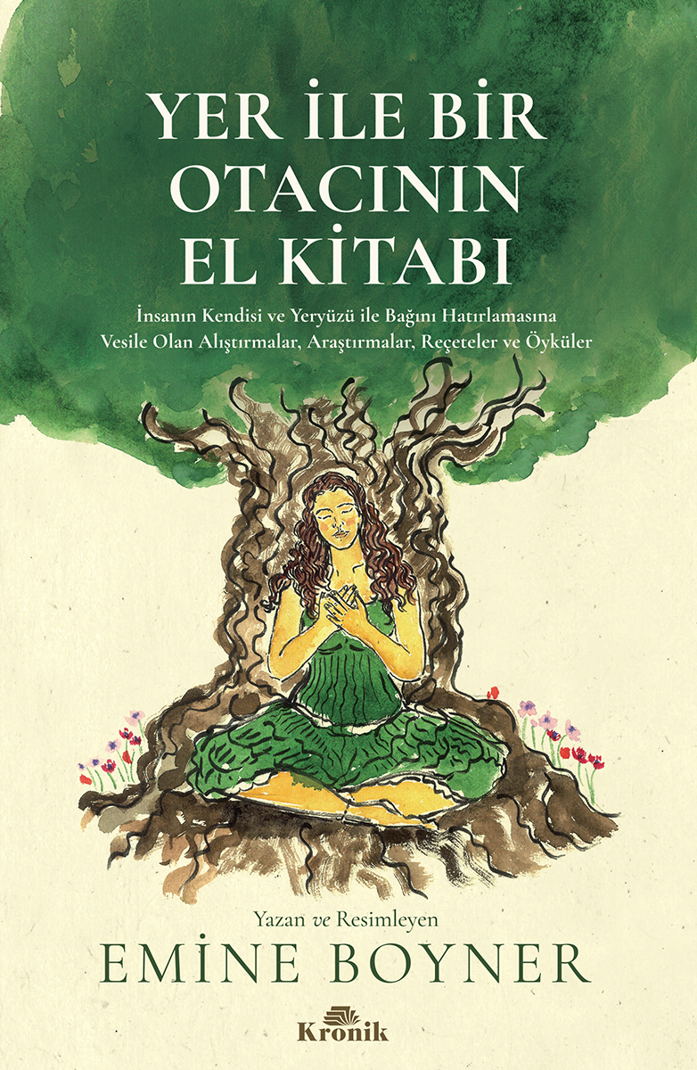 YER İLE BİR OTACININ EL KİTABI