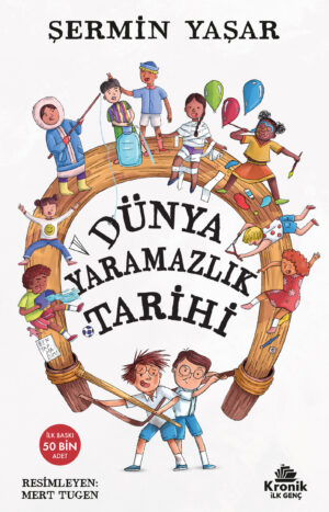 DÜNYA YARAMAZLIK TARİHİ