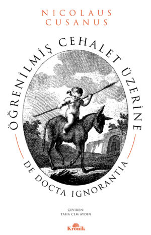 ÖĞRENİLMİŞ CEHALET ÜZERİNE