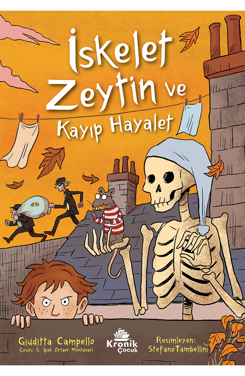İSKELET ZEYTİN VE KAYIP HAYALET