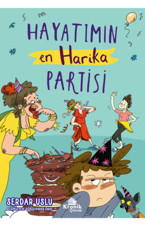 HAYATIMIN EN HARİKA PARTİSİ