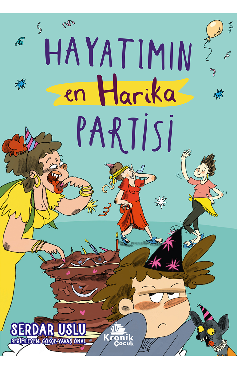 HAYATIMIN EN HARİKA PARTİSİ