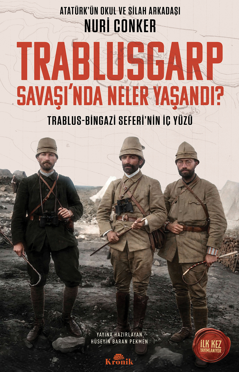 TRABLUSGARP SAVAŞI’NDA NELER YAŞANDI?